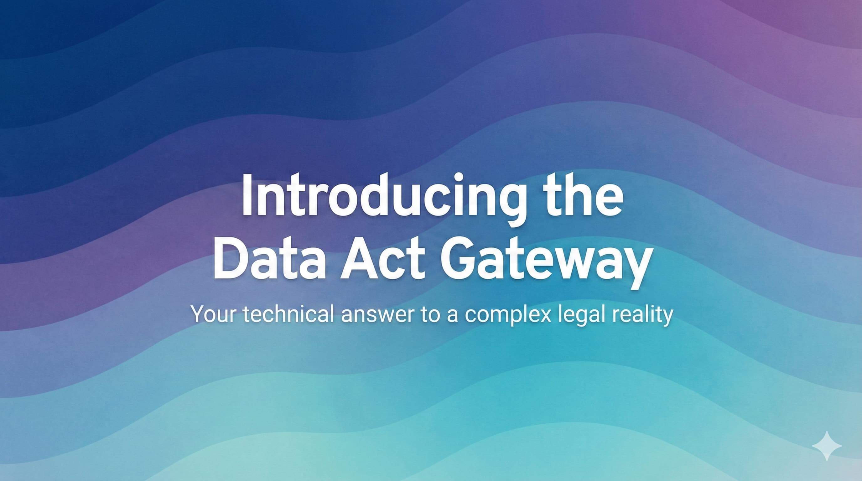 Introducing The Data Act Gateway
